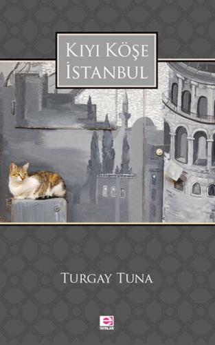 Kıyı Köşe İstanbul | Kitap Ambarı