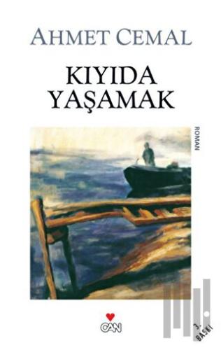 Kıyıda Yaşamak | Kitap Ambarı