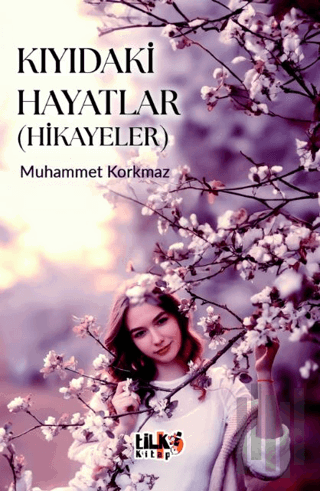 Kıyıdaki Hayatlar | Kitap Ambarı