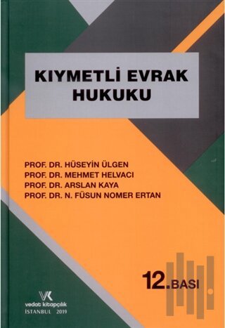 Kıymetli Evrak Hukuku (Ciltli) | Kitap Ambarı