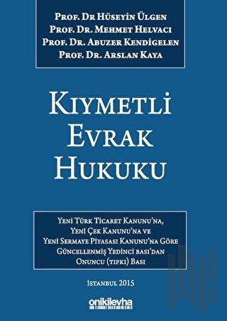 Kıymetli Evrak Hukuku (Ciltli) | Kitap Ambarı