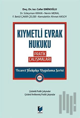 Kıymetli Evrak Hukuku Pratik Çalışmaları | Kitap Ambarı