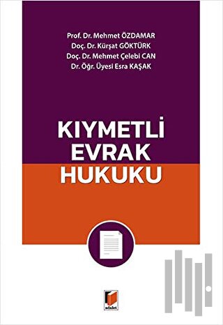 Kıymetli Evrak Hukuku | Kitap Ambarı