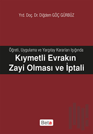 Kıymetli Evrakın Zayi Olması ve İptali | Kitap Ambarı