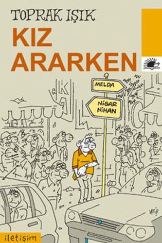 Kız Ararken | Kitap Ambarı