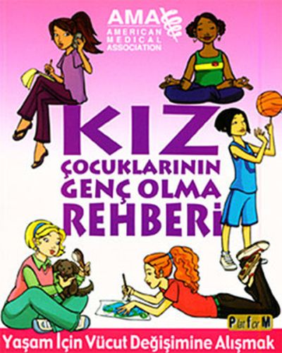 Kız Çocuklarının Genç Olma Rehberi | Kitap Ambarı