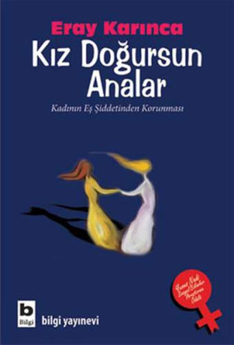 Kız Doğursun Analar | Kitap Ambarı