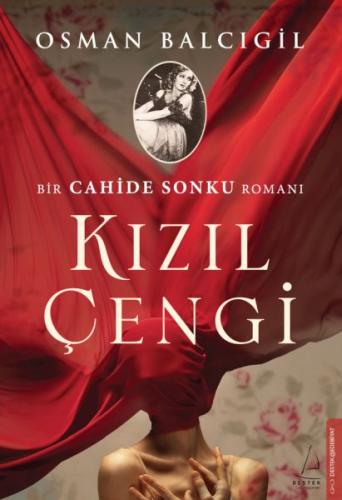 Kızıl Çengi - Bir Cahide Sonku Romanı | Kitap Ambarı