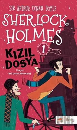 Kızıl Dosya - Sherlock Holmes 1 | Kitap Ambarı