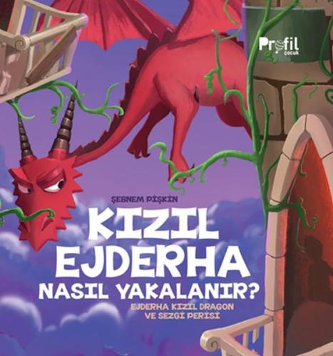 Kızıl Ejderha Nasıl Yakalanır - Ejderha Kızıl Dragon ve Sezgi Perisi |