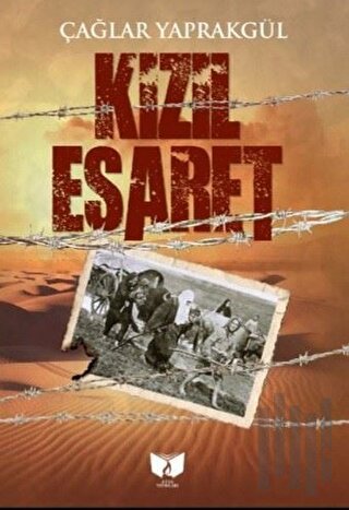 Kızıl Esaret | Kitap Ambarı