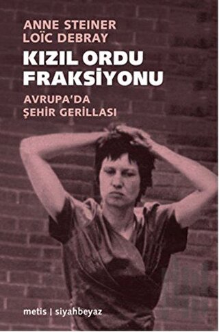 Kızıl Ordu Fraksiyonu | Kitap Ambarı