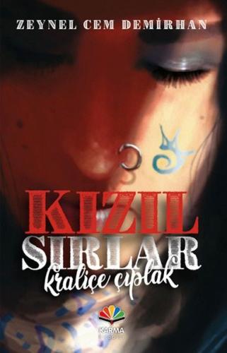 Kızıl Sırlar Kraliçe Çıplak | Kitap Ambarı