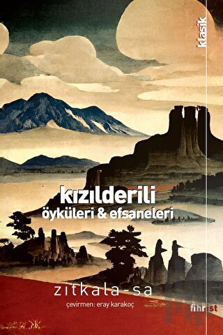 Kızılderili Öyküleri ve Efsaneleri | Kitap Ambarı