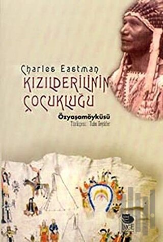 Kızılderilinin Çocukluğu | Kitap Ambarı