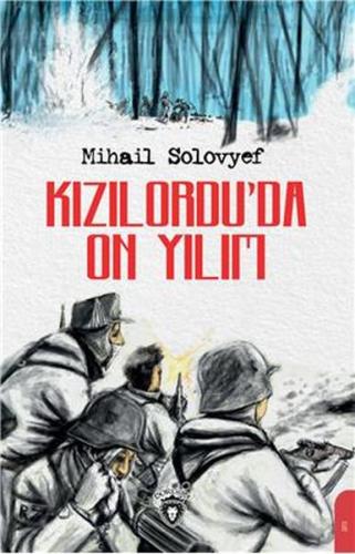 Kızılordu’da On Yılım | Kitap Ambarı