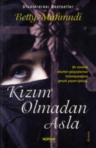 Kızım Olmadan Asla | Kitap Ambarı