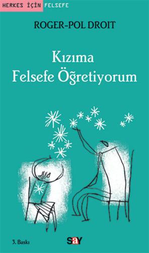 Kızıma Felsefe Öğretiyorum | Kitap Ambarı