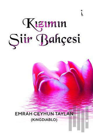 Kızımın Şiir Bahçesi | Kitap Ambarı