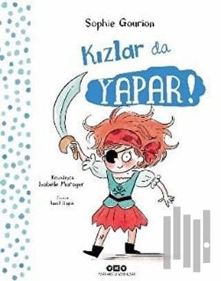 Kızlar da Yapar! Erkekler de Yapar! (Ciltli) | Kitap Ambarı