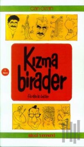 Kızma Birader "Fıkralarla Ünlüler" | Kitap Ambarı