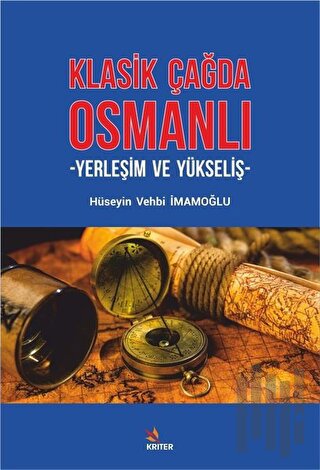 Klasik Çağda Osmanlı | Kitap Ambarı