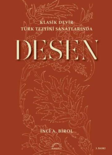 Klasik Devir Türk Tezyini Sanatlarında Desen | Kitap Ambarı