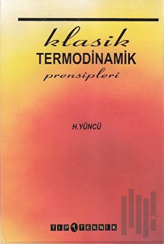 Klasik Termodinamik Prensipleri | Kitap Ambarı