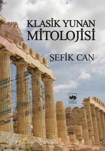 Klasik Yunan Mitolojisi | Kitap Ambarı