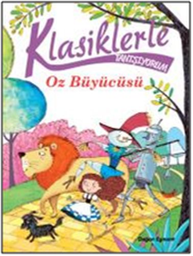 Klasiklerle Tanışıyorum- Oz Büyücüsü | Kitap Ambarı