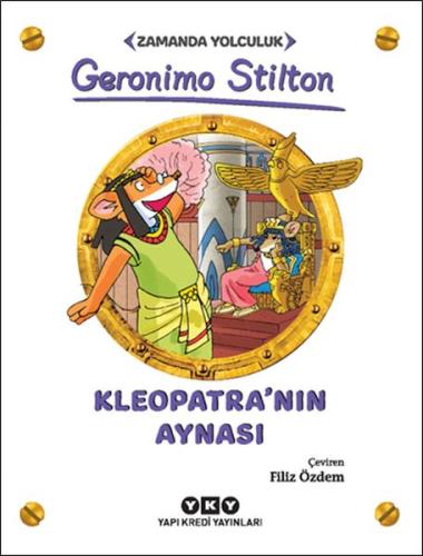 Kleopatra'nın Aynası - Zamanda Yolculuk | Kitap Ambarı