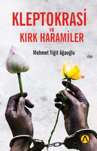 Kleptokrasi ve Kırk Haramiler | Kitap Ambarı