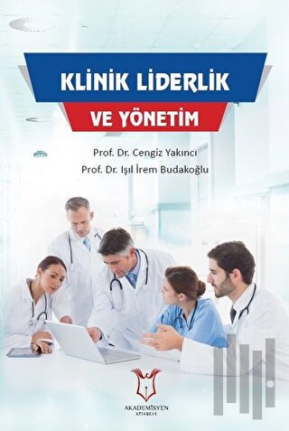 Klinik Liderlik ve Yönetim | Kitap Ambarı