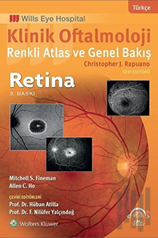 Klinik Oftalmoloji Renkli Atlas ve Genel Bakış Retina | Kitap Ambarı