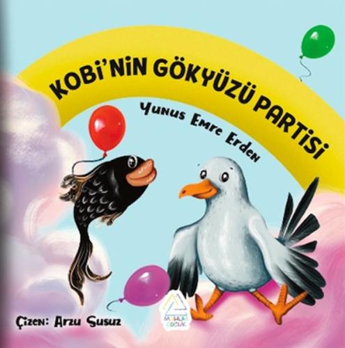 Kobi’nin Gökyüzü Partisi | Kitap Ambarı