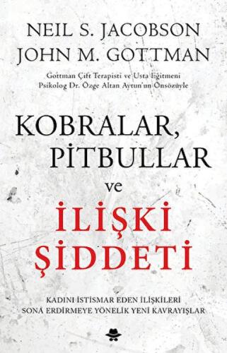 Kobralar, Pitbullar ve İlişki Şiddeti | Kitap Ambarı