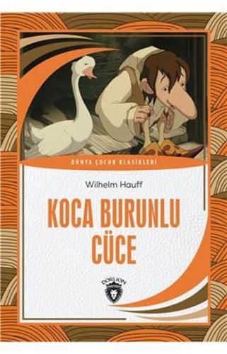 Koca Burunlu Cüce | Kitap Ambarı