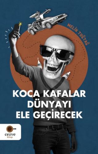 Koca Kafalar Dünyayı Ele Geçirecek | Kitap Ambarı