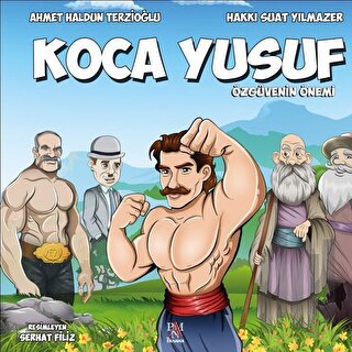 Koca Yusuf - Özgüvenin Önemi | Kitap Ambarı