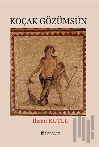 Koçak Gözümsün | Kitap Ambarı