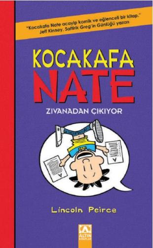 Kocakafa Nate - Zıvanadan Çıkıyor (Ciltli) | Kitap Ambarı