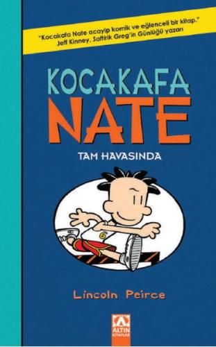 Kocakafa Nate Tam Havasında (Ciltli) | Kitap Ambarı