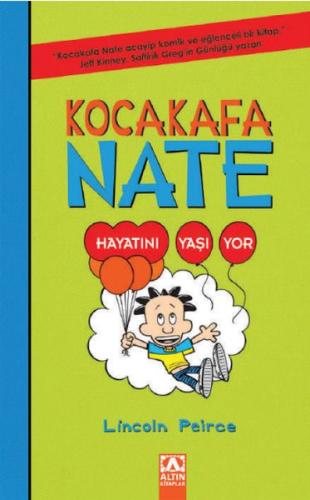 Kocakafa Nate Hayatını Yaşıyor (Ciltli) | Kitap Ambarı