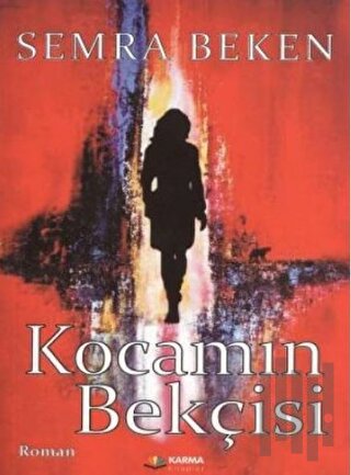 Kocamın Bekçisi | Kitap Ambarı