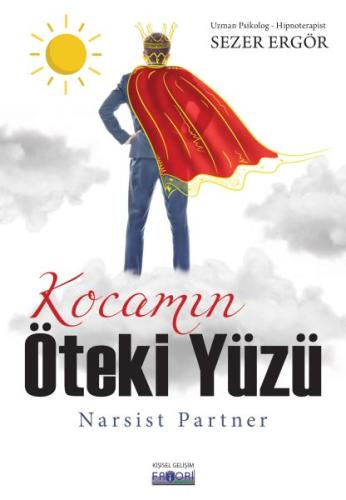 Kocamın Öteki Yüzü - Narsist Partner | Kitap Ambarı