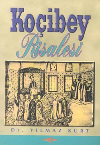 Koçi Bey Risalesi | Kitap Ambarı