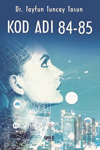 Kod Adı 84-85 | Kitap Ambarı