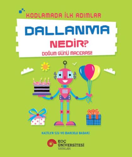 Kodlamada İlk Adımlar Dallanma Nedir? Doğum Günü Macerası! | Kitap Amb