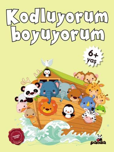 6 Yaş Kodluyorum Boyuyorum | Kitap Ambarı