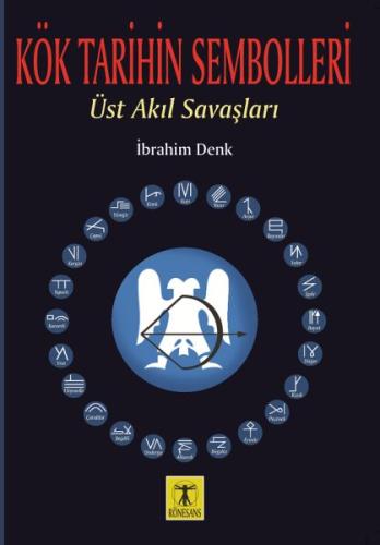 Kök Tarihin Sembolleri | Kitap Ambarı